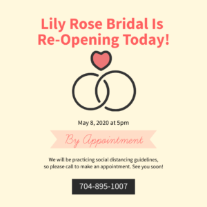 Lily Rose Bridal re-opening graphic May 8, 2020