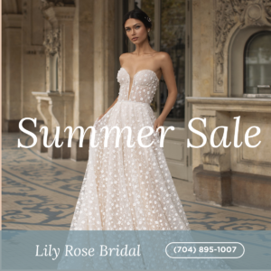 Lily Rose Bridal Summer Sale 2020
